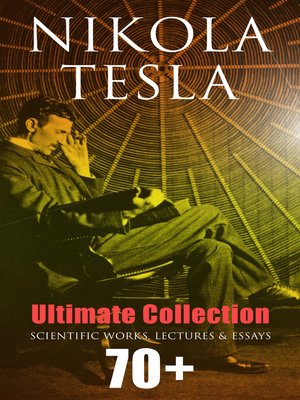 cover image of Nikola Tesla--Ultimate Collection